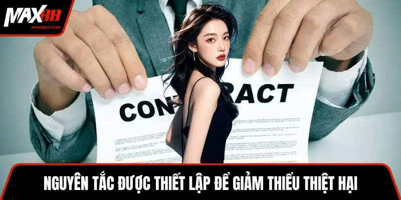 Nguyên tắc được thiết lập để giảm thiểu thiệt hại