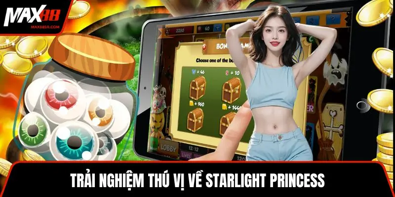 Trải nghiệm thú vị về Starlight Princess